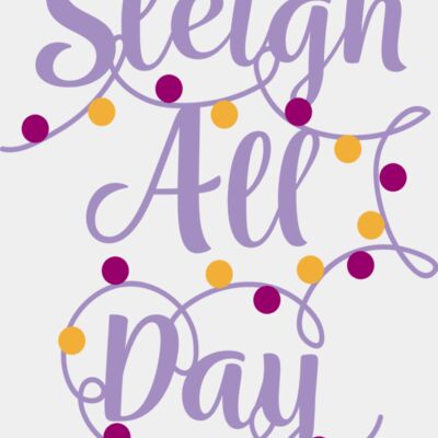 Sleigh All Day Thumbnail