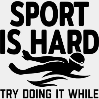 If You Think Your Sport Is Hard SVG Thumbnail